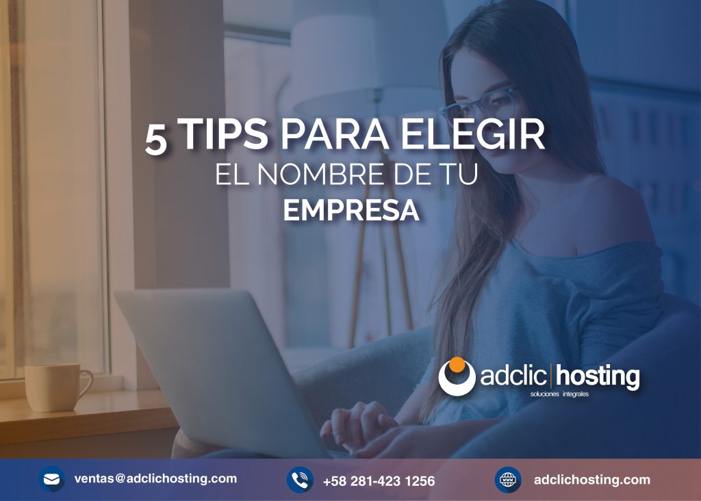 5 Tips para escoger el nombre de tu dominio
