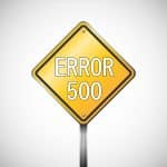 ¿Qué es un Error 500 y como solucionarlo?