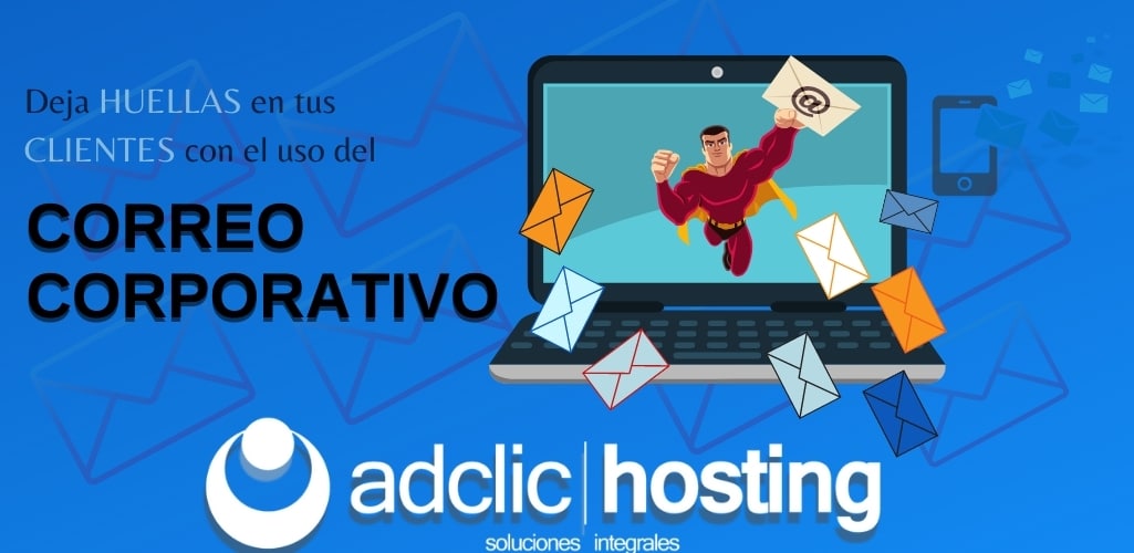 Correo Corporativo: Lleva la imagen de tu empresa a otro nivel