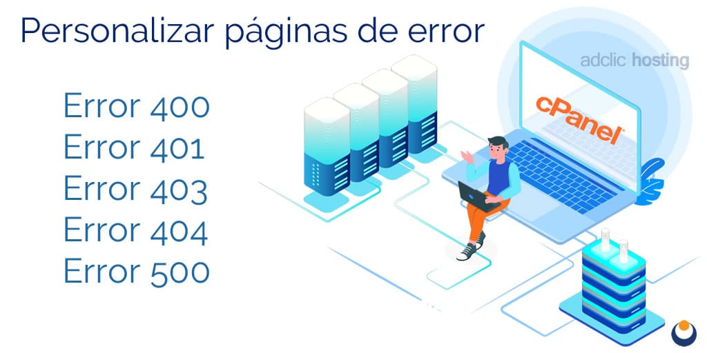 ¿Cómo personalizar páginas de error desde cPanel?