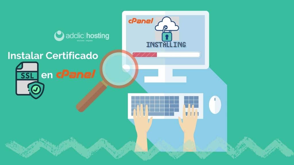 Instala un Certificado SSL desde cPanel