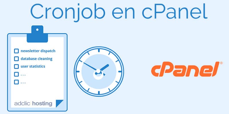¿Qué es una Tarea Cron y cómo crear un Cron Job en cPanel?