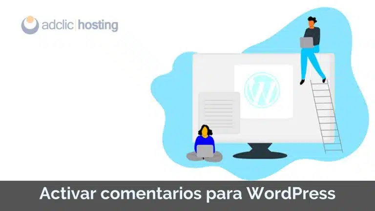 Activar comentarios para WordPress