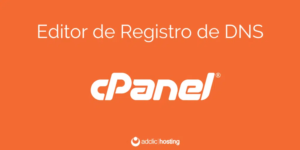 Cómo editar los registros DNS en cPanel