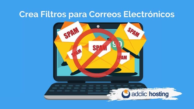 Crea Filtros para correos electrónicos