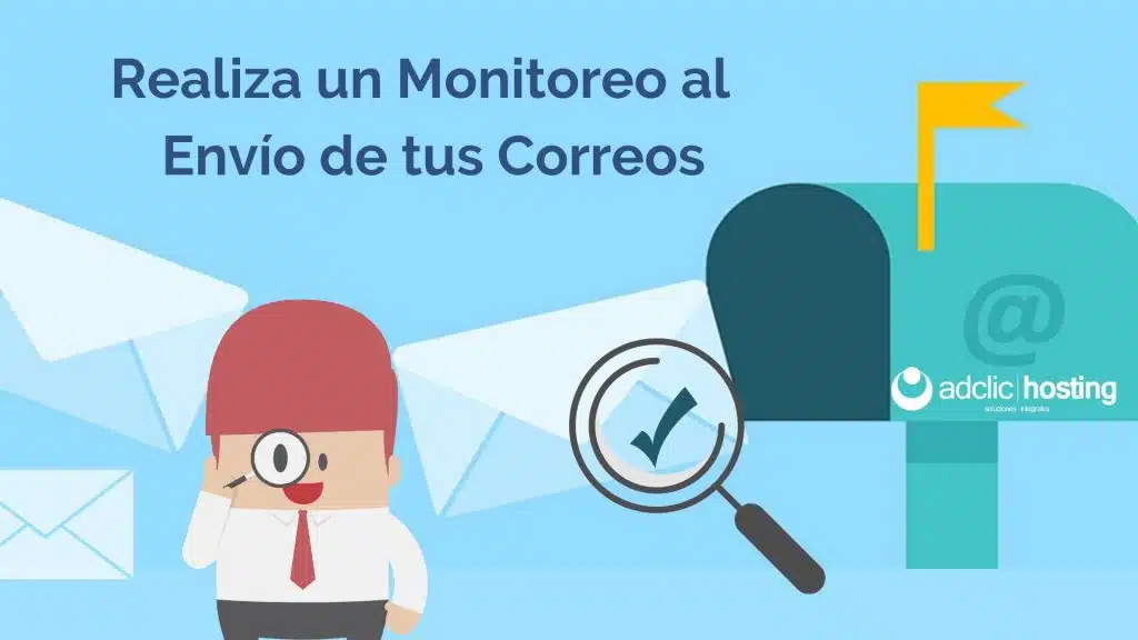 Monitorizar el envío de un correo